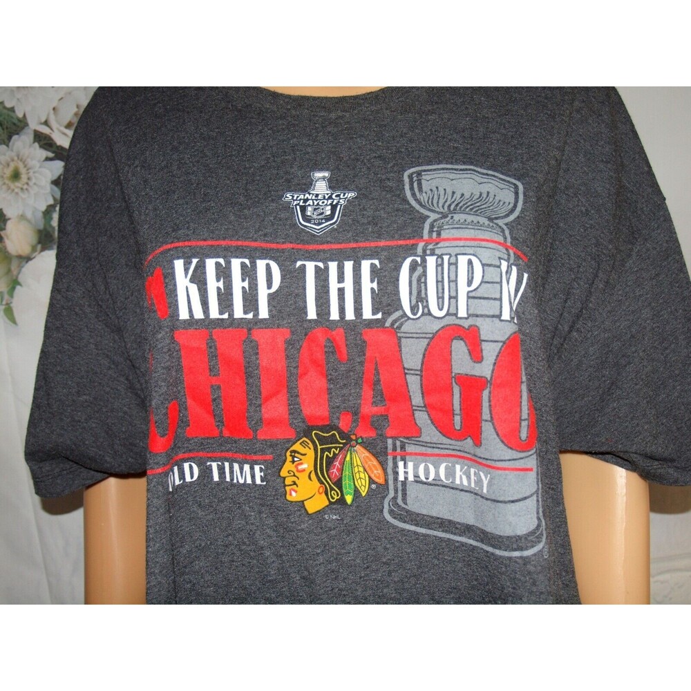 Chicago Blackhawks Stanley Cup 2014 Playoffs Keep the Cup in Chicago XXL T Shirt